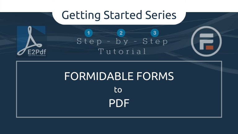 Link to Post: Formidable Forms To PDF